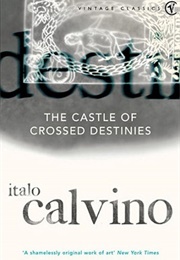 The Castle of Crossed Destinies (Italo Calvino)