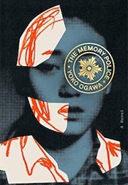 The Memory Police (Yoko Ogawa)