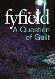 A Question of Guilt (Frances Ffloyd)