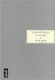 A Woman's Place: 1910-1975 (Ruth Adam)