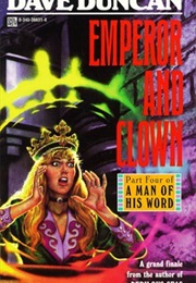 Emperor and Clown (Dave Duncan)