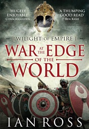 War at the Edge of the World (Ian James Ross)