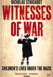 Witnesses of War (Nicholas Stargardt)