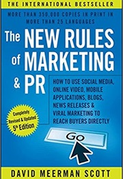 The New Rules for Marketing and PR (David Scott)