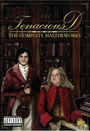 Tenacious D: The Complete Master Works (2003)