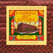 Squirrel Nut Zippers- Hot
