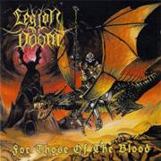 Legion of Doom - For Those of the Blood