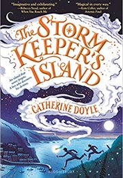 The Stormkeeper&#39;s Island (Catherine Doyle)