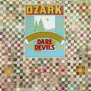Ozark Mountain Daredevils - Spaceship Orion
