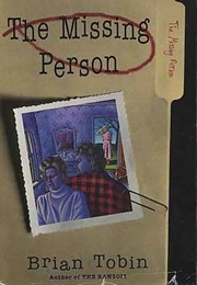 The Missing Person (Brian Tobin)