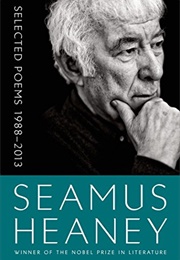 Selected Poems: 1988-2013 (Seamus Heaney)