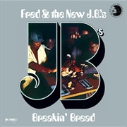 Fred & the New J.B.'S - Breakin' Bread