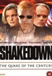 Shakedown