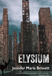 Elysium (Jennifer Marie Brissett)