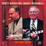Red Door: Remember Zoot Sims – Scott Hamilton and Bucky Pizzarelli (Concord Jazz, 1998)