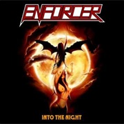 Enforcer - Into the Night