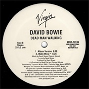 Dead Man Walking- David Bowie