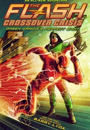 Flash: Green Arrow&#39;s Perfect Shot (Barry Lyga)