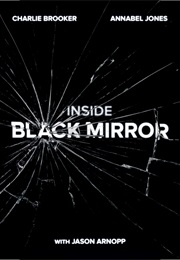 Inside Black Mirror (Charlie Brooker)
