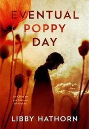 Eventual Poppy Day (Libby Hathorn)
