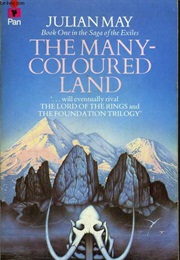 The Many-Coloured Land (Julian May)