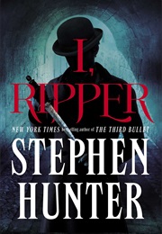 I, Ripper (Stephen Hunter)