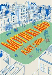 Motherland (Amy Sohn)