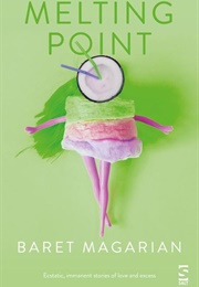 Melting Point (Baret Magarian)