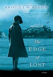 The Edge of Lost (Kristina McMorris)
