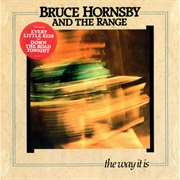 The Way It Is - Bruce Hornsby & the Range