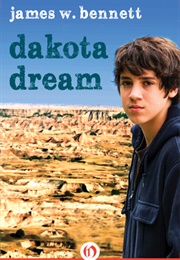 Dakota Dream (James W. Bennett)