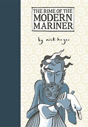 The Rime of the Modern Mariner (Nick Hayes)