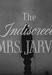 The Indiscreet Mrs. Jarvis (1955)