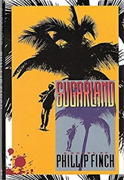 Sugarland (Phillip Finch)