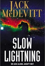 Slow Lightning (Jack Mcdevitt)