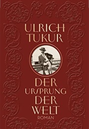 Der Ursprung Der Welt (Ulrich Tukur)