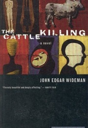 The Cattle Killing (John Edgar Wideman) (John Edgar Wideman)