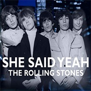 The Rolling Stones - She Said Yeah