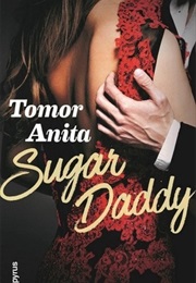 Sugar Daddy (Tomor, Anita)