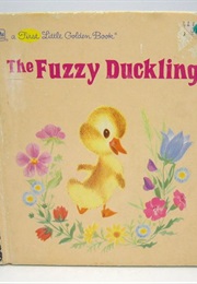 The Fuzzy Duckling (Jane Werner, Martin Provensen)