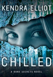 Chilled (Kendra Elliot)