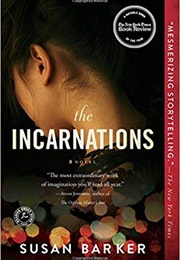 The Incarnations (Susan Barker)