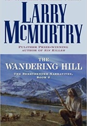 The Wandering Hill (Larry McMurtry)