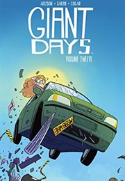 Giant Days, Vol. 12 (John Allison)
