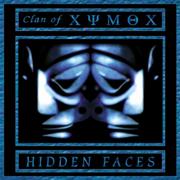 Clan of Xymox - Hidden Faces
