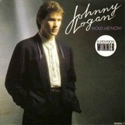 Johnny Logan - &quot;Hold Me Now&quot;