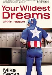 Your Wildest Dreams, Within Reason