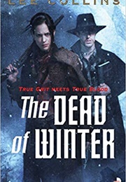 The Dead of Winter (Lee Collins)