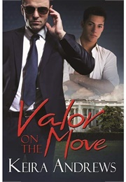 Valor on the Move (Keira Andrews)