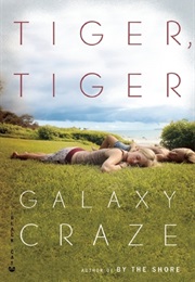 Tiger, Tiger (Galaxy Craze)